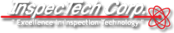 InspecTech Corp logo. "Excellence In Inspection Technology."