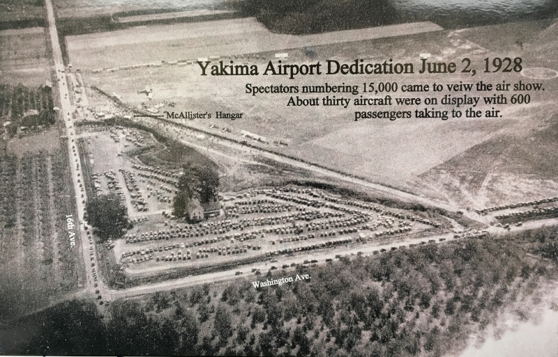 Yakima Air Terminal; Yakima Airport Dedication Jun 2, 1928 aerial photo.