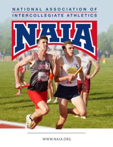 National Association of Intercollegiate Athletics (NAIA) - Kansas City, Missouri